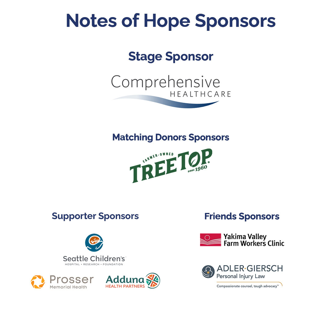 Sponsor logos for the Notes of Hope event, including Comprehensive Healthcare, Tree Top, Seattle Children’s, Prosser Memorial Health, Adduna Health Partners, Yakima Valley Farm Workers Clinic, and Adler Giersch.