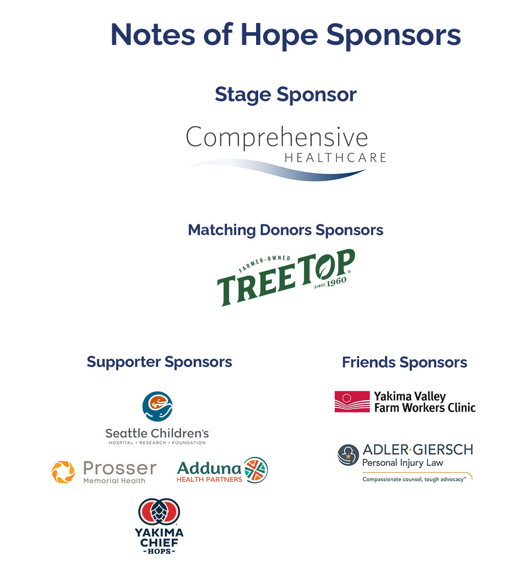 Notes of Hope sponsors list with logos, including Comprehensive Healthcare as Stage Sponsor, Tree Top as Matching Donors Sponsor, and other sponsors like Seattle Children’s, Yakima Valley Farm Workers Clinic, and more.